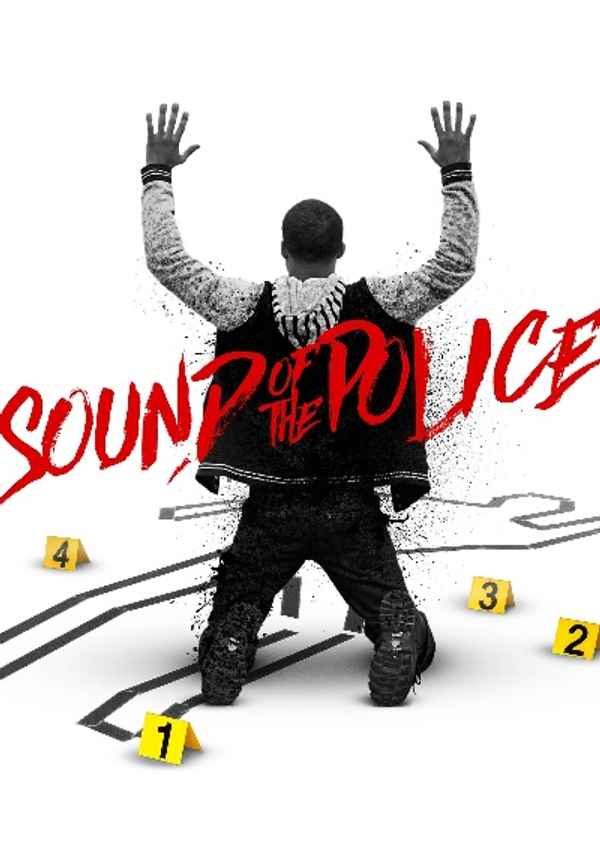 Sound of the Police Poster 5