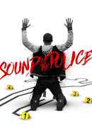 Sound of the Police Poster 3