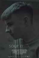 Sour Milk Poster 1