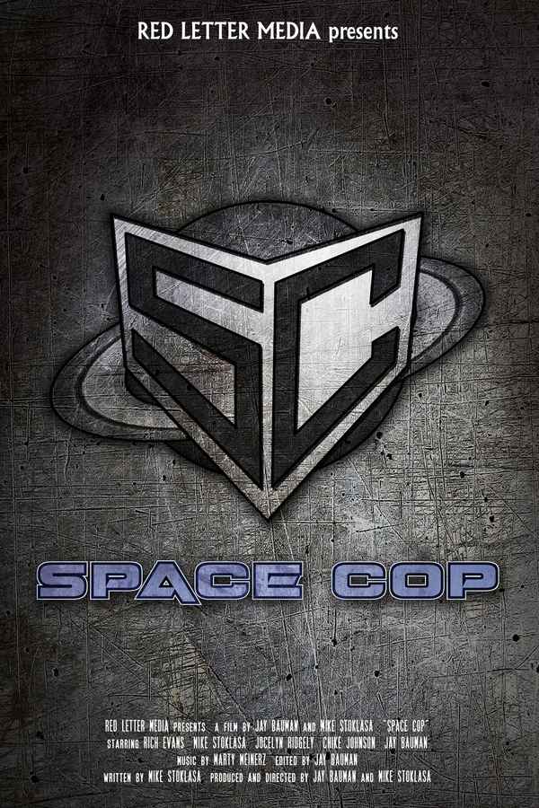 Space Cop Poster 1