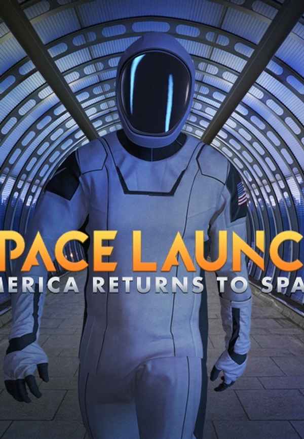 Space Launch: America Returns To Space Poster 6