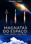 Space Titans: Musk, Bezos Branson Poster 5