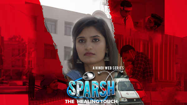 Sparsh- The Healing Touch Poster 2