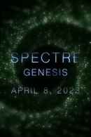 Spectre: Genesis Poster 7