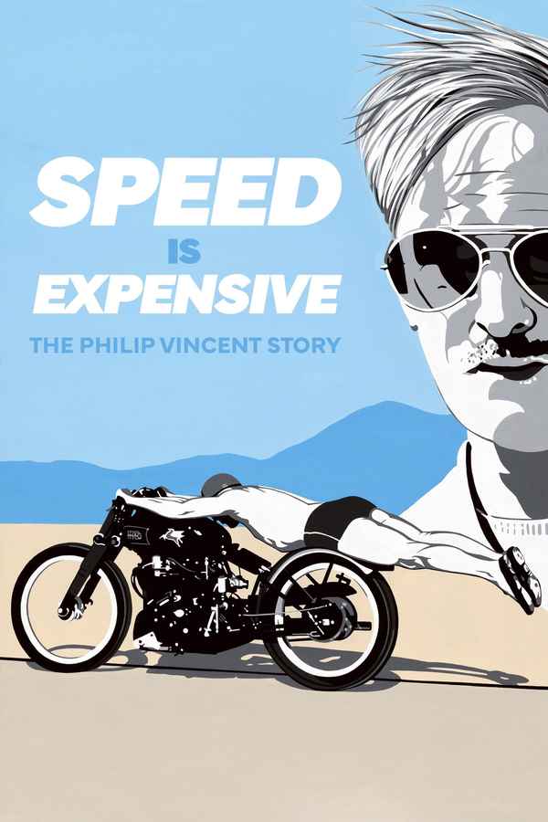 Speed is Expensive: The Philip Vincent Story Poster 2