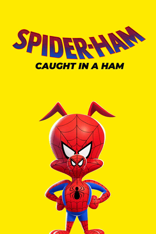 Spider-Ham: Caught in a Ham Poster 4