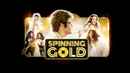 Spinning Gold Poster 1