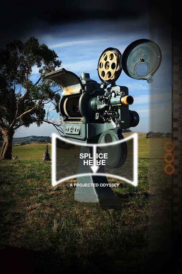 Splice Here: A Projected Odyssey Poster 3