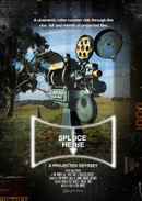 Splice Here: A Projected Odyssey Poster 2
