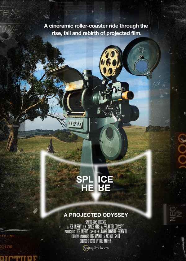 Splice Here: A Projected Odyssey Poster 2