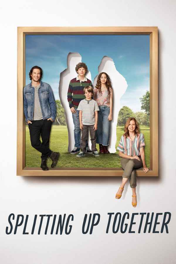 Splitting Up Together, Poster 5