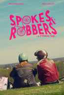 Spokes & Robbers Poster 1