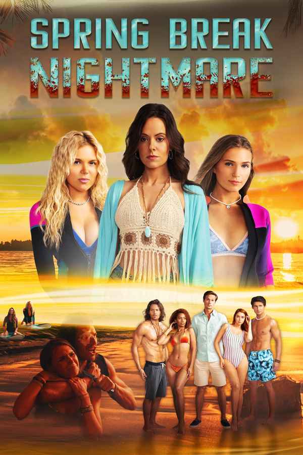 Spring Break Nightmare Poster 2