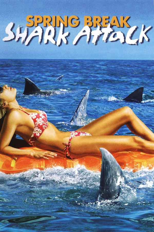Spring Break Shark Attack Poster 1