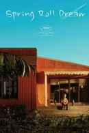 Spring Roll Dream Poster 4