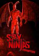 Spy Ninjas: Corruption Poster 3
