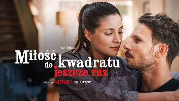 Squared Love All Over Again Poster 5