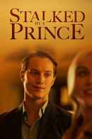 Stalked by a Prince Poster 6