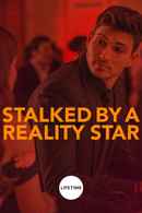 Stalked by a Reality Star Poster 4