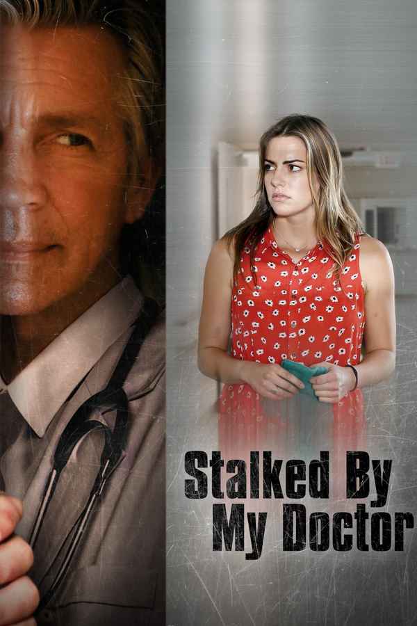 Stalked by My Doctor Poster 4