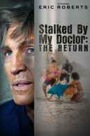 Stalked by My Doctor: The Return Poster 5
