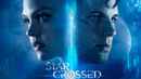Star-Crossed Poster 1