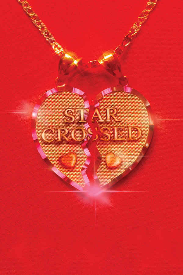 star-crossed: the film Poster 2