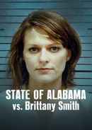 State of Alabama vs. Brittany Smith Poster 3