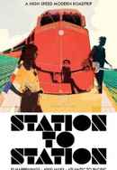 Station to Station Poster 2