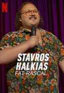 Stavros Halkias: Fat Rascal Poster 6