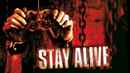 Stay Alive Poster 2