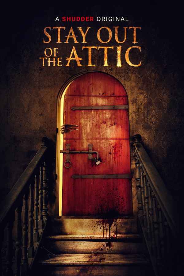 Stay Out of the Attic Poster 4