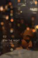 Stay The Night Poster 2