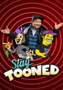 Stay Tooned Poster 1