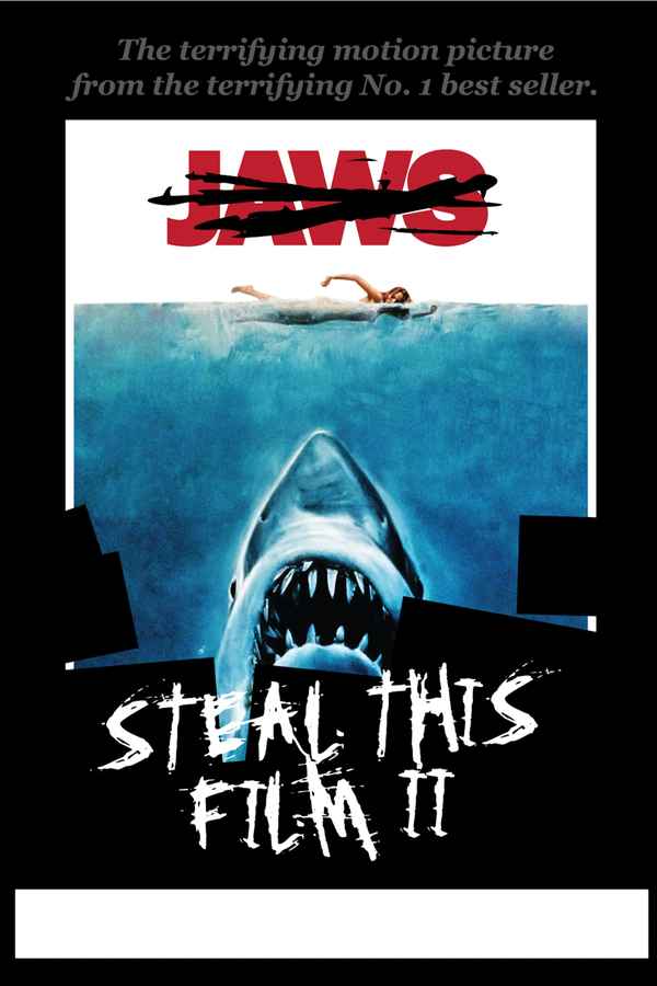 Steal This Film II Poster 2