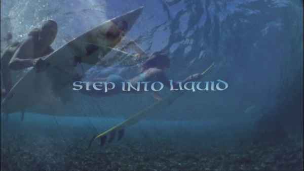 Step Into Liquid Poster 2