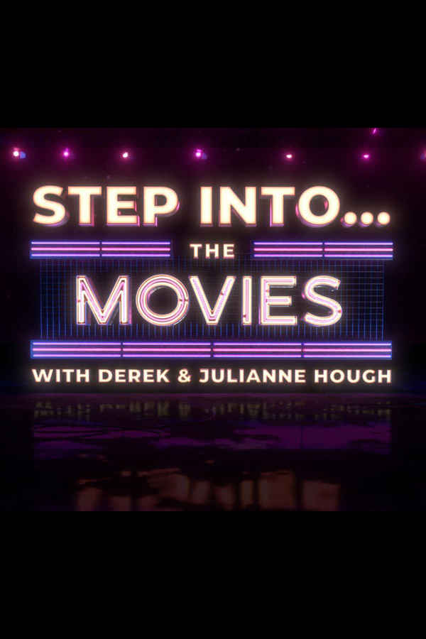 Step Into… The Movies with Derek and Julianne Hough Poster 5