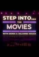 Step Into… The Movies with Derek and Julianne Hough Poster 6