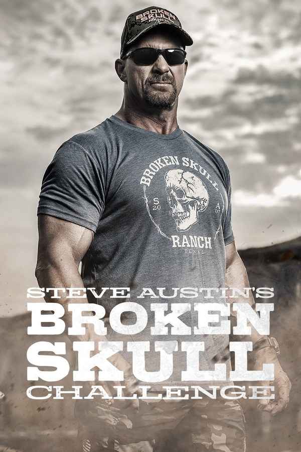 Steve Austin's Broken Skull Challenge Poster 1