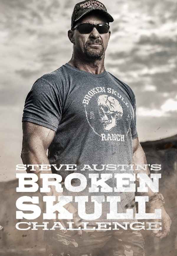 Steve Austin's Broken Skull Challenge Poster 5