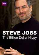 Steve Jobs: Billion Dollar Hippy Poster 1