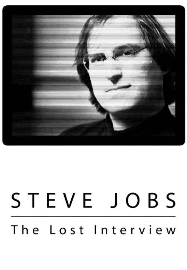 Steve Jobs: The Lost Interview Poster 6