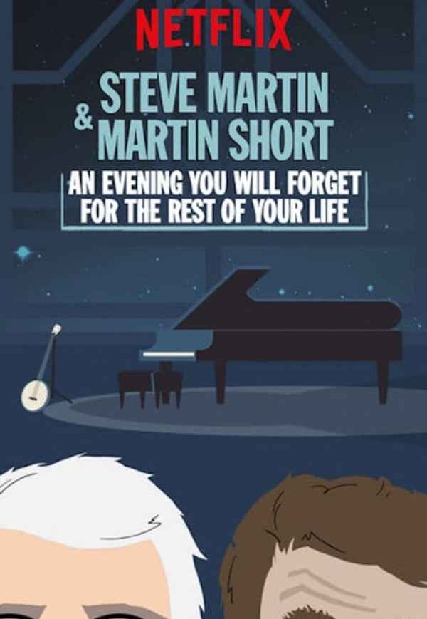 Steve Martin and Martin Short: An Evening You Will Forget for the Rest of Your Life Poster 7