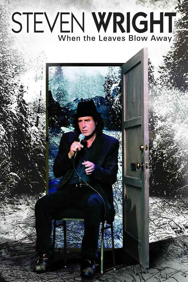 Steven Wright: When the Leaves Blow Away Poster 3