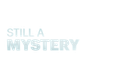 Still a Mystery Poster 7