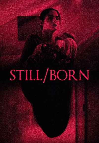 Still/Born