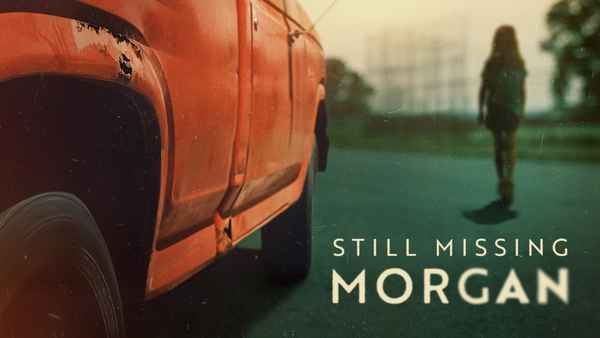 Still Missing Morgan Poster 2