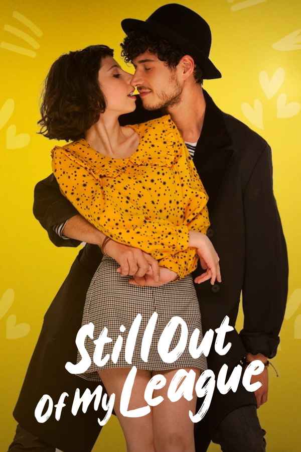 Still Out of My League Poster 1