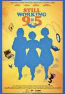 Still Working 9 to 5 Poster 2