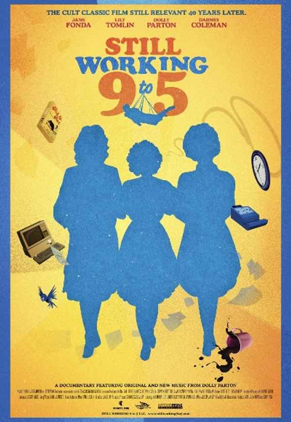 Still Working 9 to 5 Poster 2